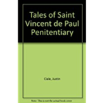 couverture du livre Tales of Saint Vincent de Paul Penitentiary